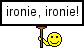 Ironie